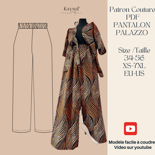 patron couture, pantalon large, avec guide des tailles, facile a coudre